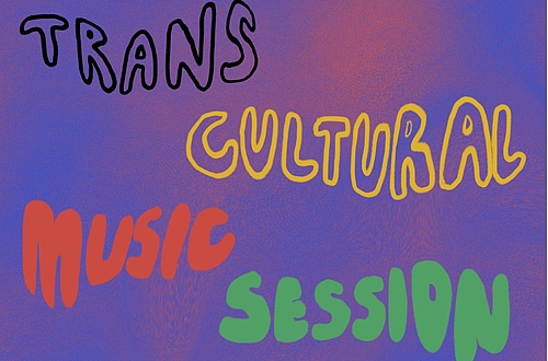 Transcultural Music Session   