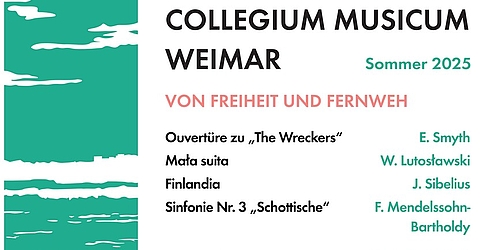 Collegium Musicum: Von Freiheit und Fernweh   