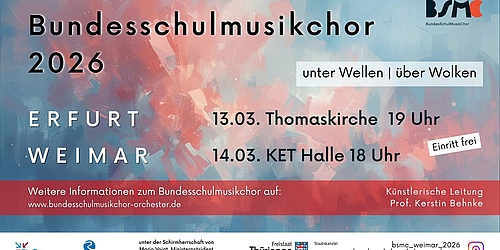 „unter Wellen | über Wolken“ - BundesSchulMusikChor 2026   