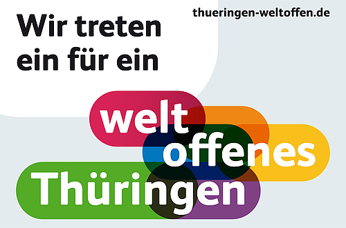 Weltoffenes Thüringen - Mach mit! Weltoffenes Thüringen - Mach mit!
